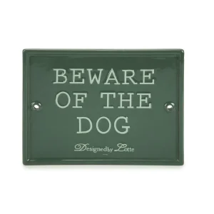 Beware of the Dog Keramikschild