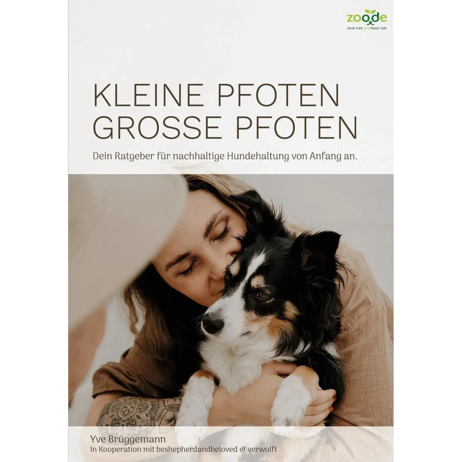 Kleine Pfoten, Große Pfoten - Hunderatgeber (Taschenbuch)