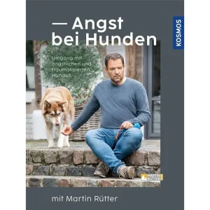 Martin Rütter, Angst bei Hunden